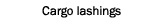 Cargo lashings